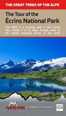 The Tour of the Ecrins National Park