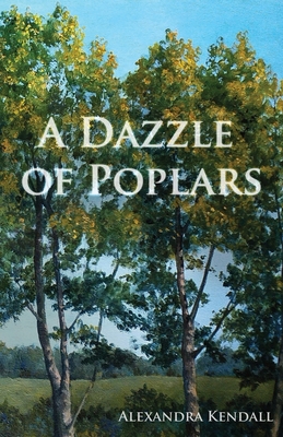 A Dazzle of Poplars