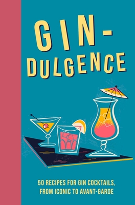 Gin-dulgence