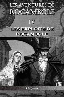 Les aventures de Rocambole IV