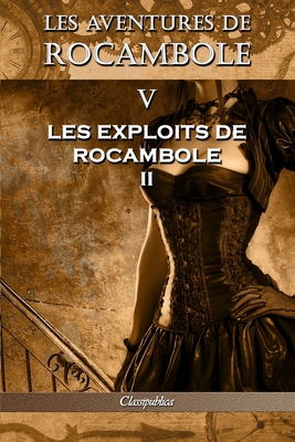 Les aventures de Rocambole V