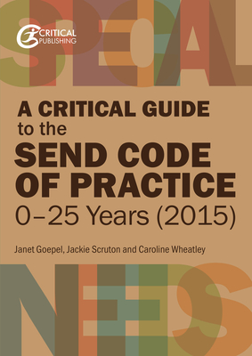 A Critical Guide to the Send Code of Practice 2015