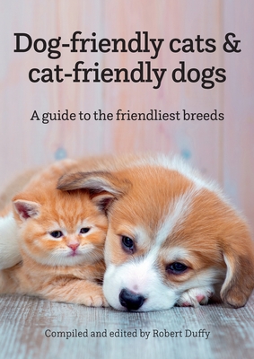 Dog-friendly cats & cat-friendly dogs