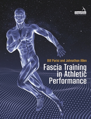 Fascia Training in Athletic Performance