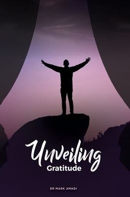 Unveiling Gratitude