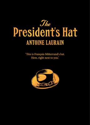 The President''s Hat