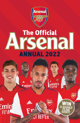 The Official Arsenal Annual 2022