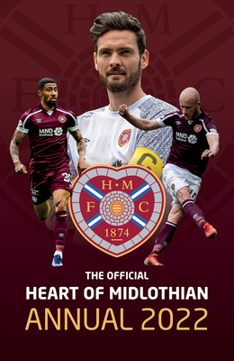 The Official Heart of Midlothian Annual 2022