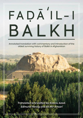 Fada'il-i Balkh or the Merits of Balkh