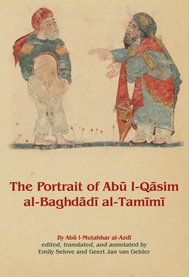 The Portrait of Abu l-Qasim al-Baghdadi al-Tamimi