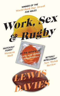 Parthian Modern: Work Sex & Rugby