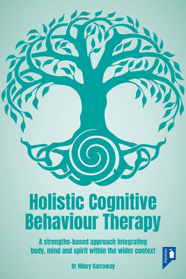 Holistic Cognitive Behaviour Therapy