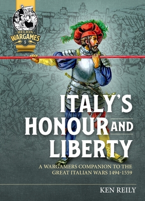 Italy'S Honour and Liberty