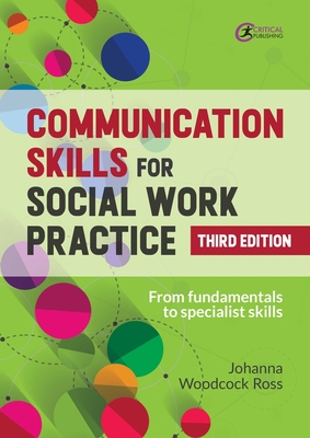 Communication Skills for Social Work Practice