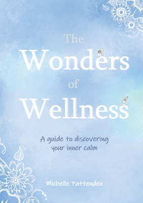 The Wonders of Wellness