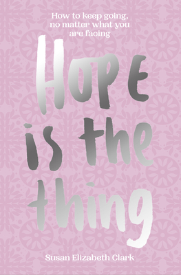 Hope... is the Thing