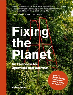 Fixing the Planet