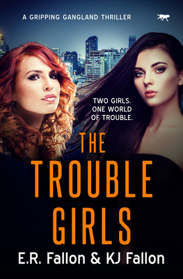 The Trouble Girls