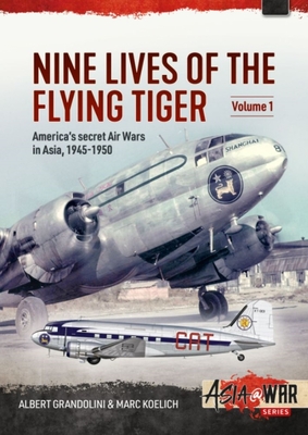 Nine Lives of the Flying Tiger Volume 1