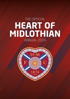 The Official Heart of Midlothian Annual