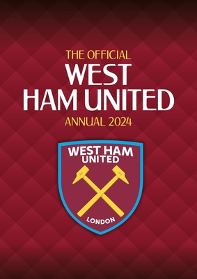 The Official West Ham United Annual