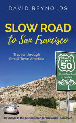 Slow Road to San Francisco