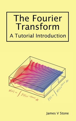 The Fourier Transform