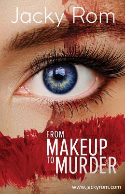 From Makeup to Murder