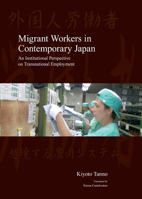 Migrant Workers in Contemporary Japan