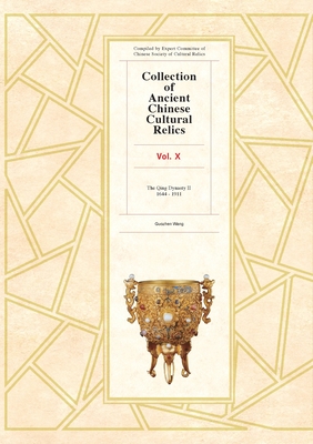 Collection of Ancient Chinese Cultural Relics Volume 10