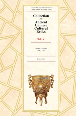 Collection of Ancient Chinese Cultural Relics Volume 10