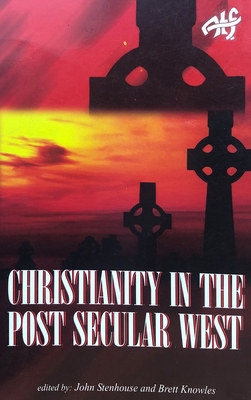 Christianity in the Post Secular West