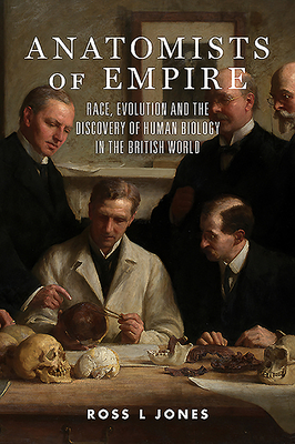 Anatomists of Empire