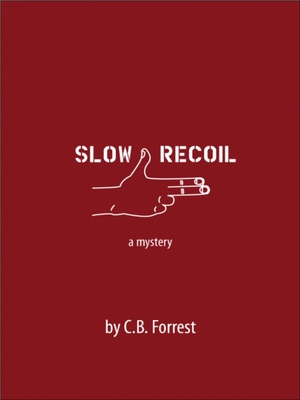 Slow Recoil