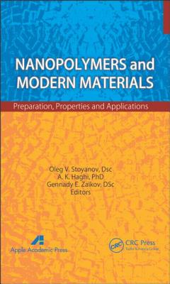 Nanopolymers and Modern Materials