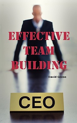 Effective Team Building