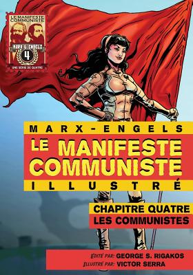 Le Manifeste Communiste (Illustre) - Chapitre quatre