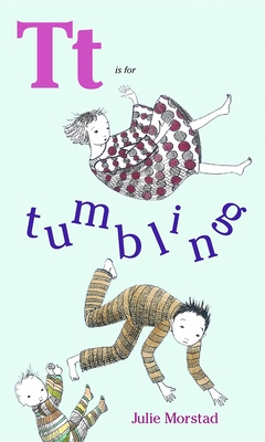 T Is For Tumbling