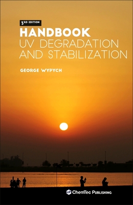 Handbook of UV Degradation and Stabilization