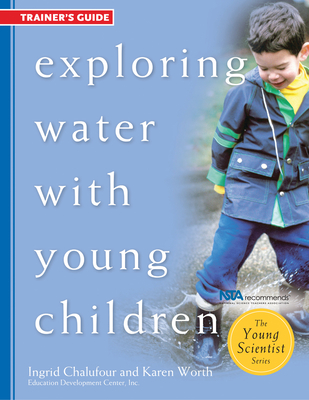 Exploring Water with Young Children Trainer's Guide