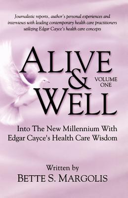 Alive & Well