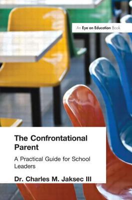 Confrontational Parent, The