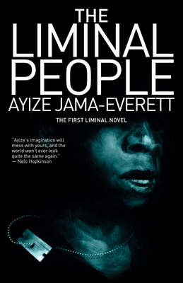 The Liminal People