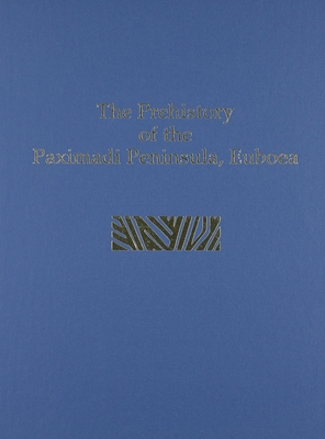 Prehistory of the Paximadi Peninsula, Euboea