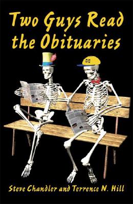 Two Guys Read the Obituaries