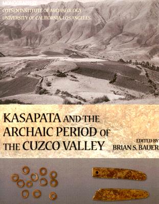 Kasapata and the Archaic Period of the Cuzco Valley