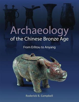 Archaeology of the Chinese Bronze Age