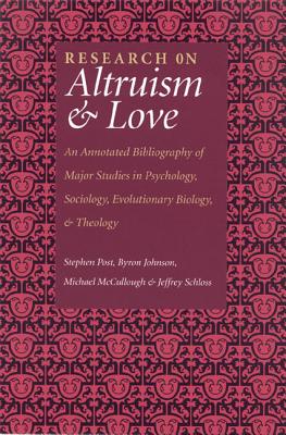 Research On Altruism & Love