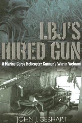L.B.J'S Hired Gun