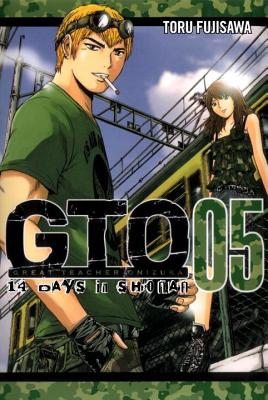 Gto: 14 Days In Shonan Vol. 5